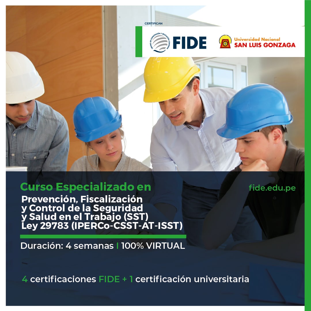 Prevención, Fiscalización y Control de la Seguridad y Salud en el Trabajo (SST) - ley 29783 (IPERCO-CSST-AT-ISST)